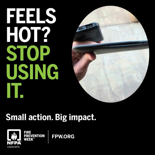 NFPA Fire Prevention Week card: Feels hot? Stop using it. Small action. Big impact.